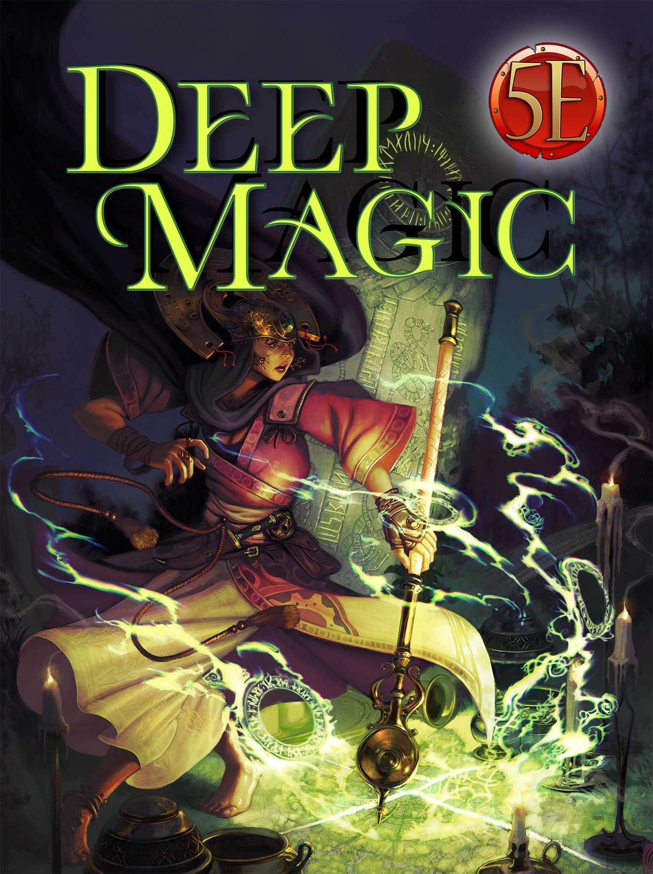 Deep Magic for 5th Edition: A Tome of New Spells & Arcana by
