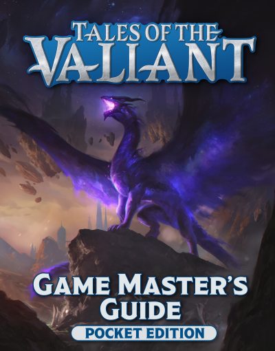 Tales of the Valiant: Game Master's Guide Pocket Edition