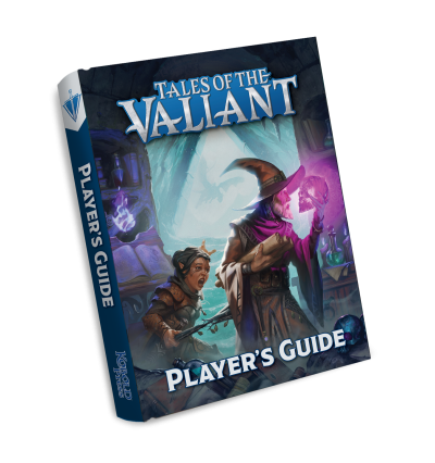 Tales of the Valiant: Player's Guide (Hardcover)