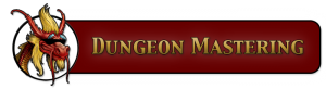 Dungeon Mastering