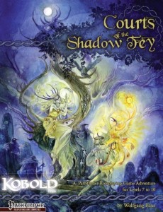 Courts of the Shadow Fey for Pathfinder