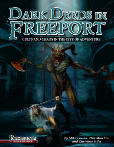 Dark Deeds in Freeport