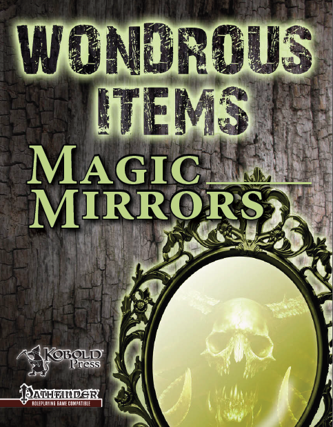 Wondrous Items: Magic Mirrors