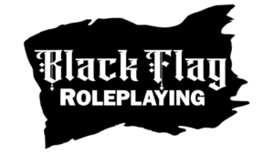 How to Design and Publish With Black Flag Roleplaying
